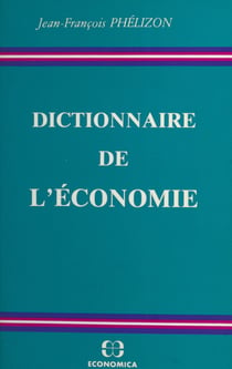 Dictionnaire de l'économie