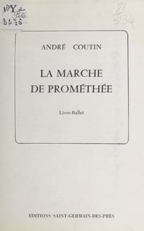 La marche de Prométhée