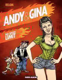 Andy et Gina (Tome 5) - No speed limit