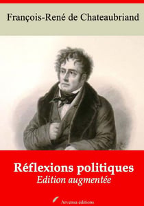 Réflexions politiques – suivi d'annexes - Nouvelle édition 2019