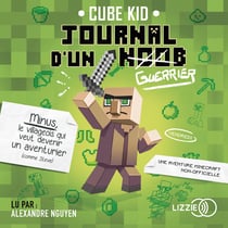 Journal D'Un Noob � Minecraft � Tome 1 : Journal d'un noob (guerrier)