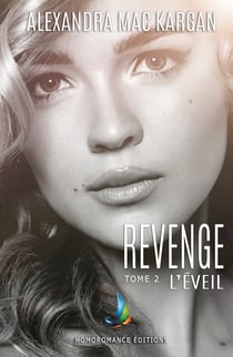 Revenge - tome 2 (Livre lesbien, roman lesbien)