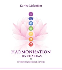 Harmonisation des chakras