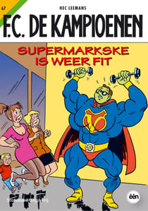 Supermarkske is weer fit