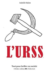 L'URSS - Tout pour briller en société