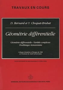 Géométrie différentielle - Géométrie différentielle, variétés complexes, feuilletages riemanniens