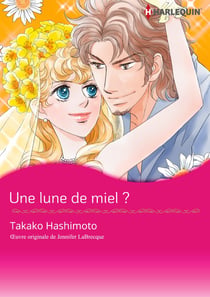 Une lune de miel ?