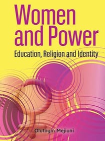Women and Power - Education, Religion and Identity