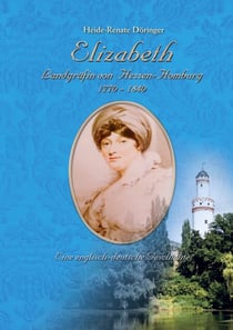 Elizabeth - Landgräfin von Hessen-Homburg