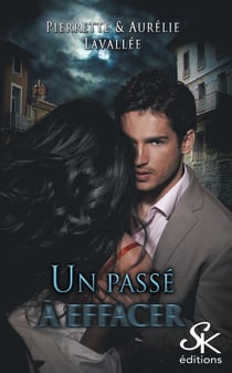 Un passé à effacer