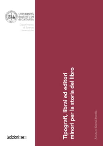 Tipografi, librai ed editori minori per la storia del libro