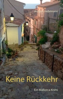 Keine Rückkehr - Ein Mallorca-Krimi