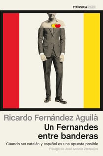Un Fernandes entre banderas - Cuando ser catalán y español es una apuesta posible