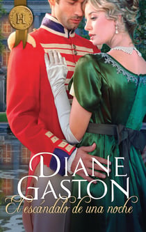 El escándalo de una noche - El mejor regalo para San Valentín, una novela de Harlequin