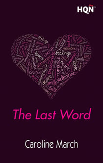The Last Word - El mejor regalo para San Valentín, una novela de Harlequin