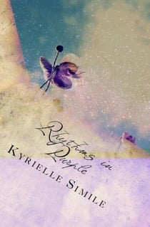 Rhythms In Purple - A Peek Into My Soul