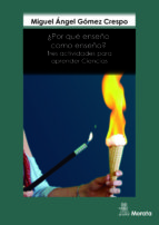 ¿Por qué enseño como enseño? - Tres actividades para aprender Ciencias