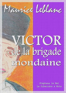 Victor de la brigade mondaine