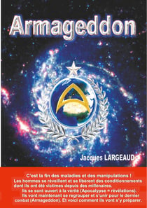 ARMAGEDDON le dernier combat - Comment s'y préparer