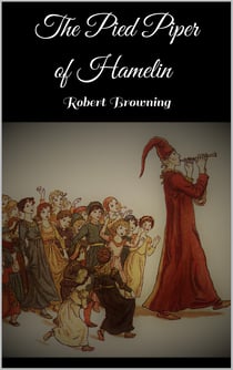 The Pied Piper of Hamelin