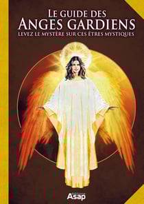 Le guide des anges gardiens