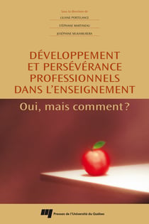 Développement et persévérance professionnels dans l'enseignement - Oui, mais comment?