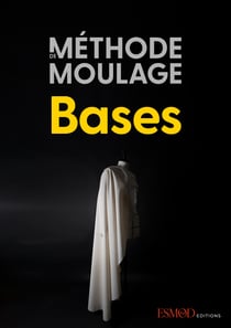 MÉTHODE DE MOULAGE - Bases