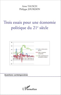 Trois essais pour une économie politique du 21e siècle
