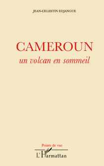 Cameroun - Un volcan en sommeil