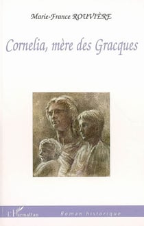 Cornelia, mère des Gracques