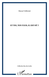 Et toi, ton pays, il est où ?