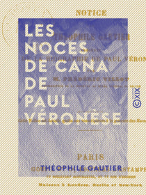 Les Noces de Cana de Paul Véronèse - Notice