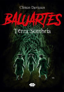 Baluartes - terra sombria