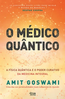 O Médico Quântico