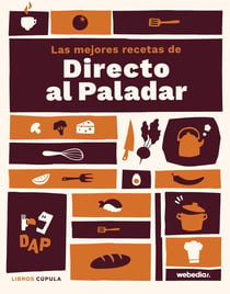 Las mejores recetas de Directo al paladar