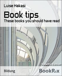 Book tips - These books you should have read