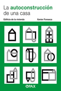 La autoconstrucción de una casa - Edilicia de la vivienda