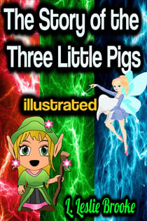 The Story of the Three Little Pigs illustrated