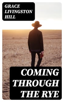 Coming Through the Rye