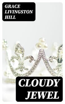 Cloudy Jewel