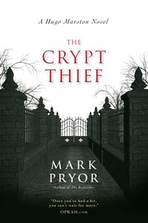The Crypt Thief - A Hugo Marston Novel