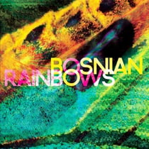 Bosnian rainbows