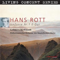 Rott, Hans : symphonie n°1