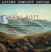 Rott, Hans : Symphonie pour cordes, quatuor à cordes