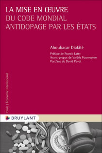 La mise en oeuvre du code mondial antidopage par les États