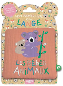 Mon premier livre tissu en lange : les bébés animaux