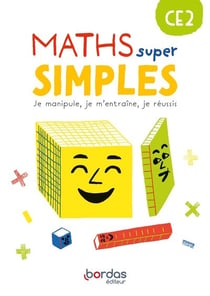 Maths super simples : CE2 : Fichier de l'élève (édition 2023)