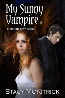 My Sunny Vampire - Bitten by Love, #1