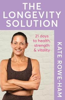 The Longevity Solution - 21 days to health, strength & vitality