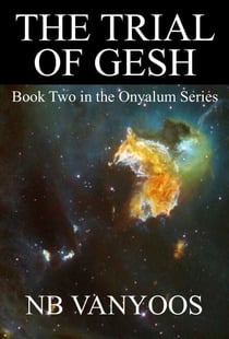 The Trial of Gesh - Onyalum, #2